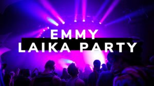 Emmy Laika Party
