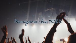 Mamagama – Run With U
